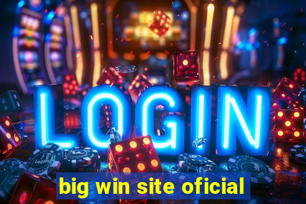 big win site oficial